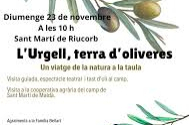 Urgell, tierra de olivos. Un viaje de la naturaleza a la mesa