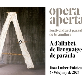 Opera Aperta. Granollers Art and Word Festival