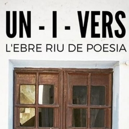 'Un-i-vers. L'ebre riu de poesia' en Benifallet