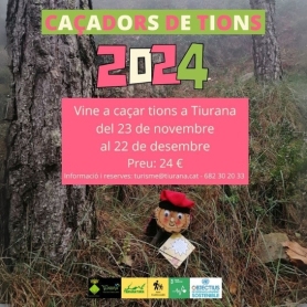 Come hunt tiós in Tiurana!