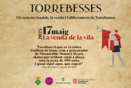 Torrebesses 1427: Los señores feudales, venta y liberación…