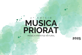 Priorat Musique, Musique et Cadre Naturel