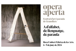 Opera Aperta. Festival de Arte y palabra de Granollers