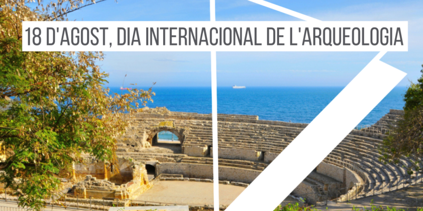 18-agost-dia-internacional-arqueologia