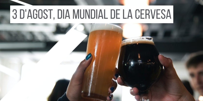3-agost-dia-mundial-de-la-cervesa