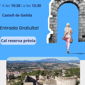 Free guided tours of Castell de Gelida