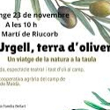 Urgell, tierra de olivos. Un viaje de la naturaleza a la mesa