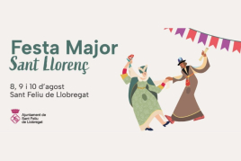 Come to the Major Festival of Sant Feliu de Llobegat, Calaix…