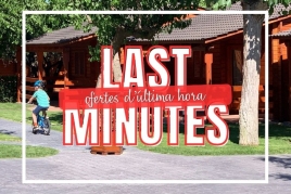 Ofertes d'última hora al Càmping Joan